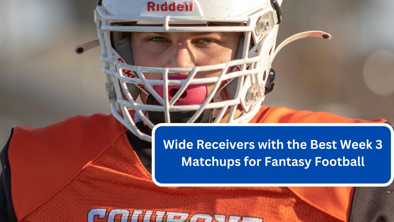 Wide Receivers with the Best Week 3 Matchups for Fantasy Football